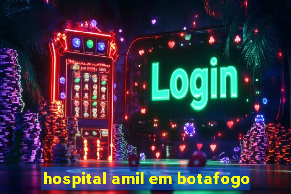 hospital amil em botafogo